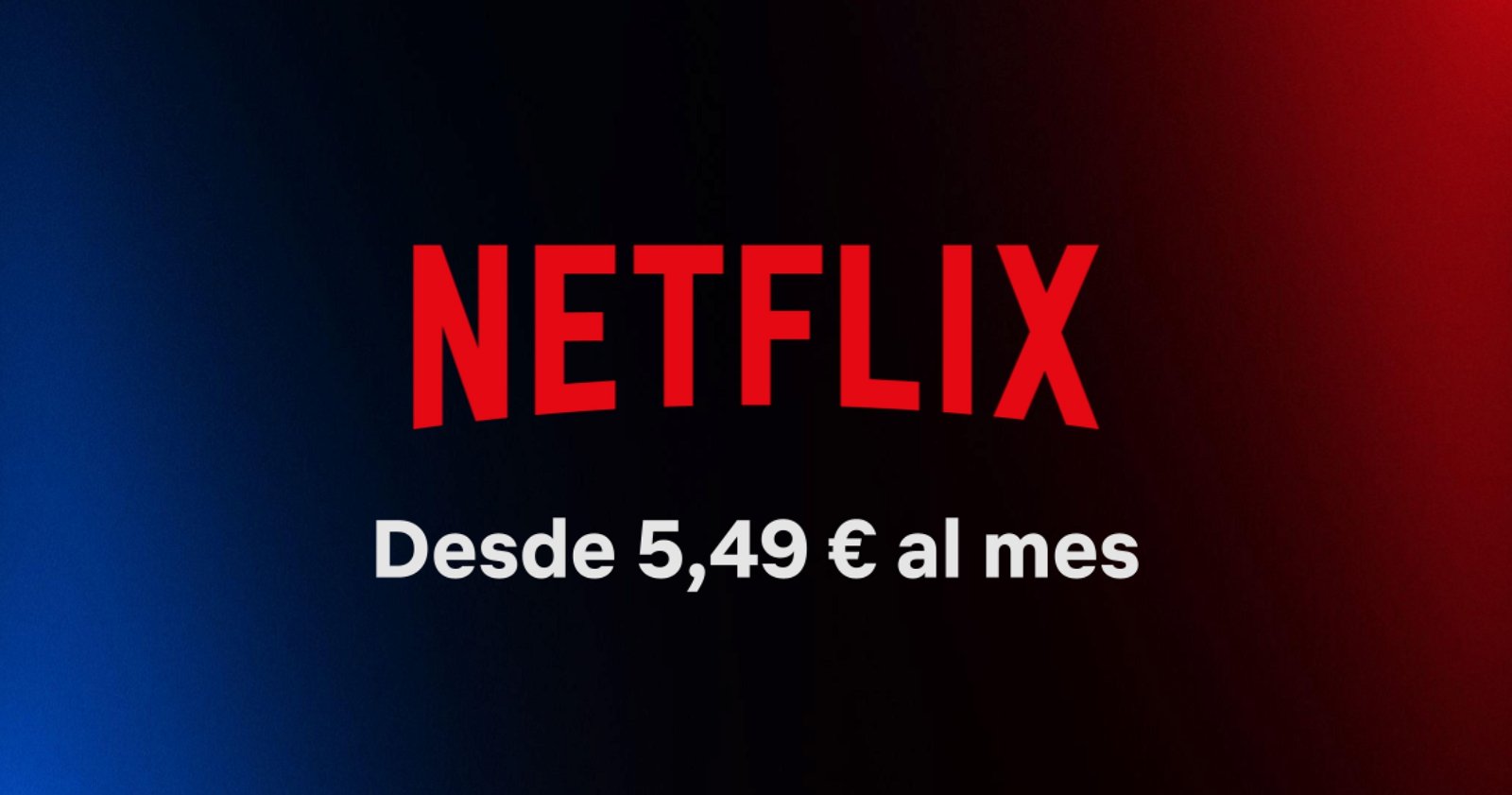 Precio de la versión de Netflix barata